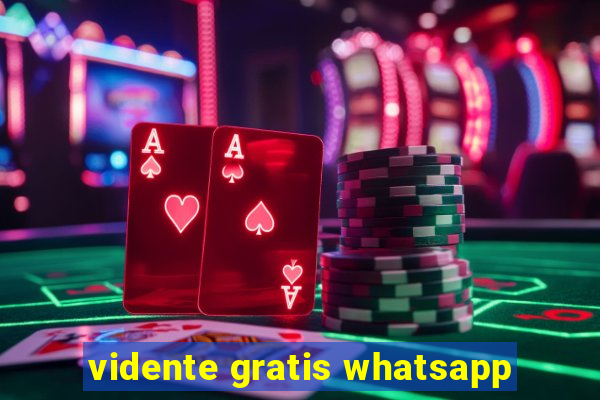 vidente gratis whatsapp